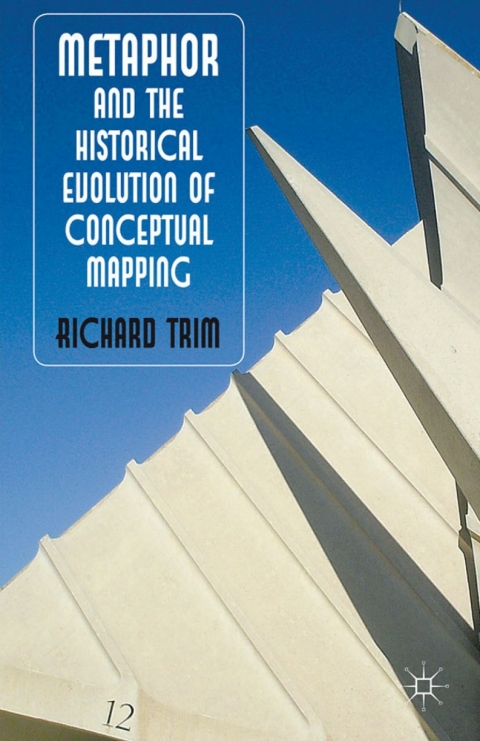 Cover image for book Metaphor and the Historical Evolution of Conceptual Mapping