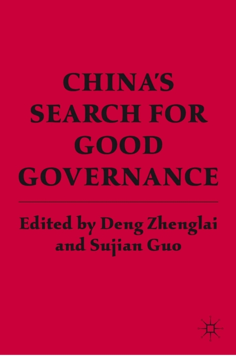 Cover image for book China’s Search for Good Governance