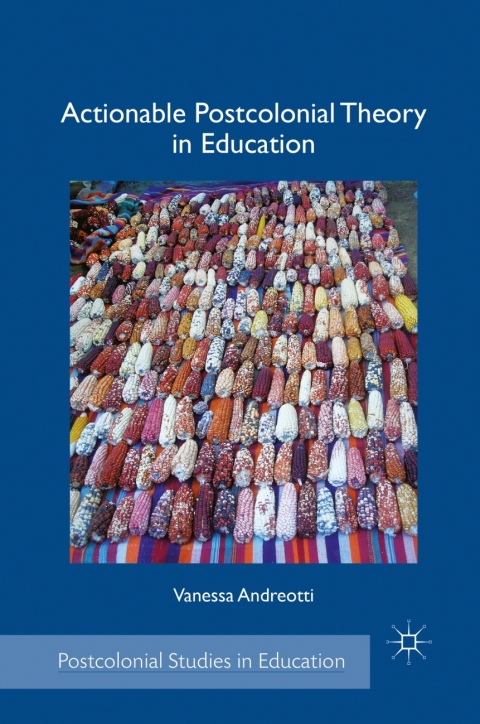 Cover image for book Actionable Postcolonial Theory in Education