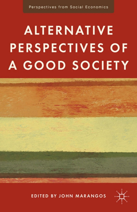 Cover image for book Alternative Perspectives of a Good Society