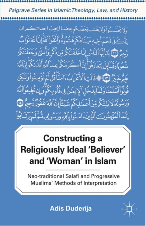 Cover image for book Constructing a Religiously Ideal ',Believer', and ',Woman', in Islam