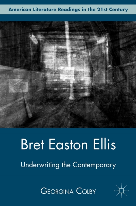 Cover image for book Bret Easton Ellis