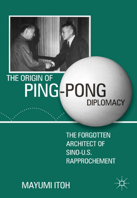 Cover image for book The Origin of Ping-Pong Diplomacy