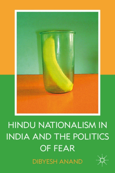 Cover image for book Hindu Nationalism in India and the Politics of Fear