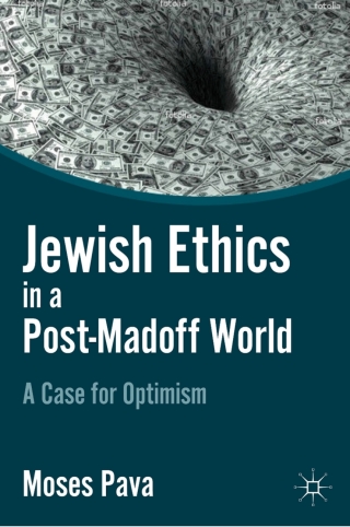 Jewish Ethics in a Post-Madoff World