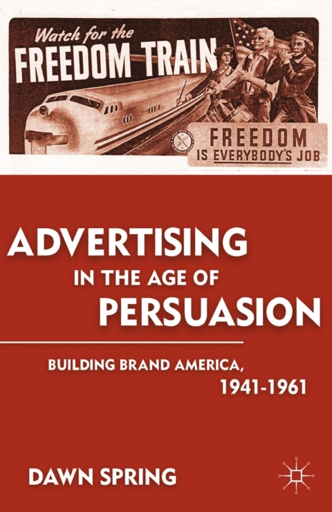 Cover image for book Advertising in the Age of Persuasion