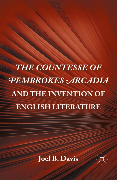 Cover image for book The Countesse of Pembrokes Arcadia and the Invention of English Literature