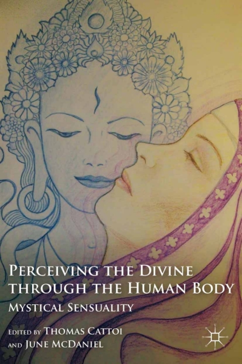 Cover image for book Perceiving the Divine through the Human Body