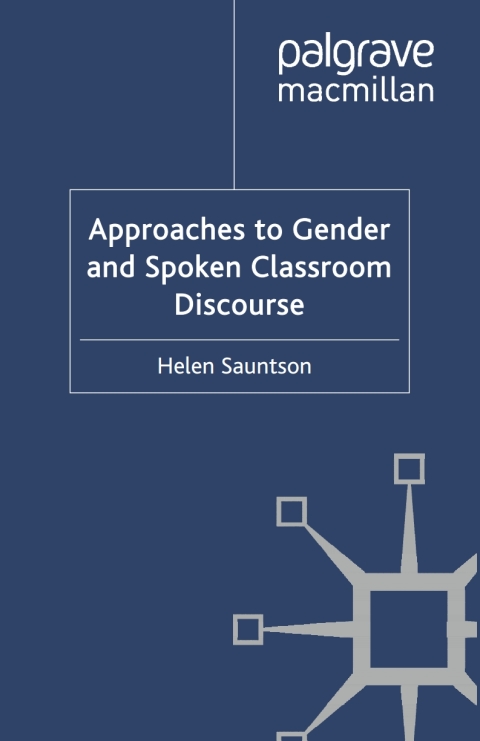 Cover image for book Approaches to Gender and Spoken Classroom Discourse