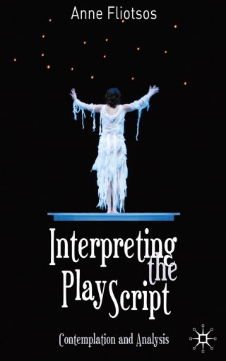 Interpreting the Play Script Contemplation and Analysis