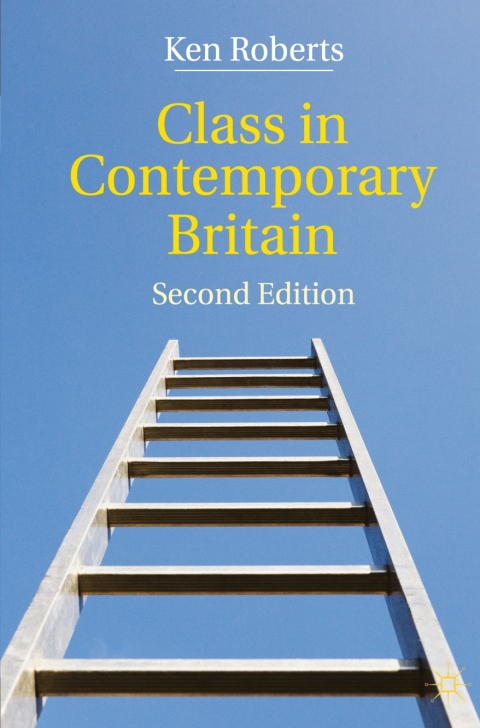 Cover image for book Class in Contemporary Britain
