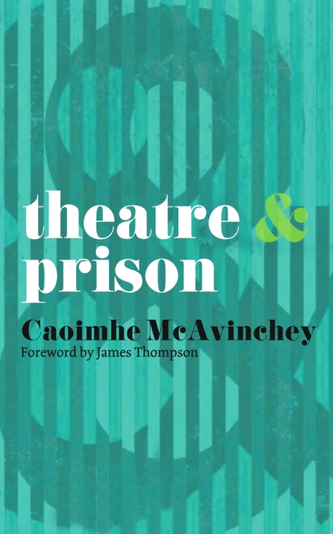 Cover image for book Theatre and Prison