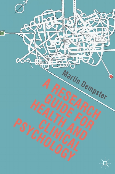 Cover image for book A Research Guide for Health and Clinical Psychology