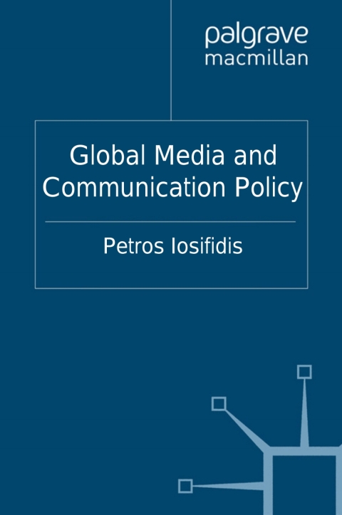 Cover image for book Global Media and Communication Policy