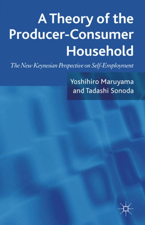 Cover image for book A Theory of the Producer-Consumer Household