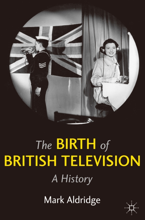 Cover image for book The Birth of British Television
