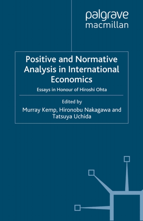 Cover image for book Positive and Normative Analysis in International Economics