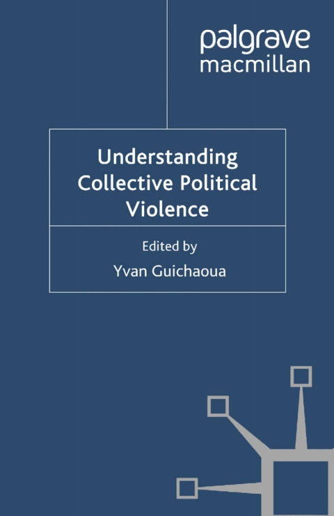 Cover image for book Understanding Collective Political Violence
