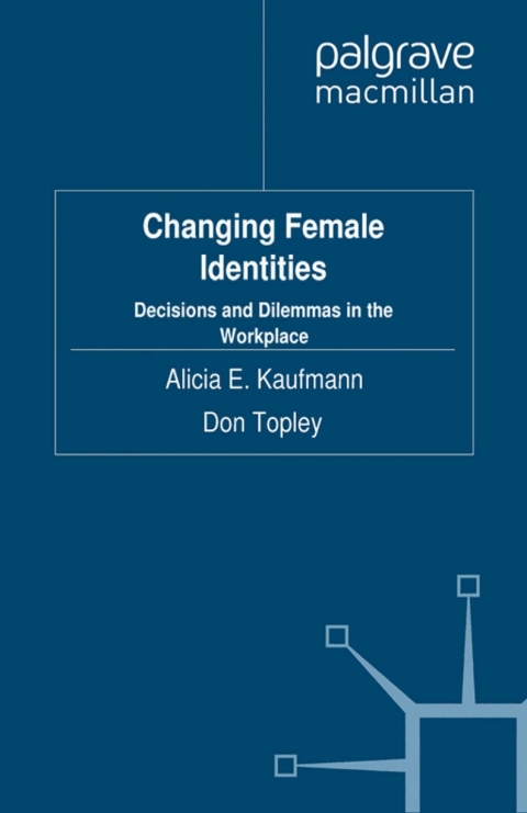 Cover image for book Changing Female Identities