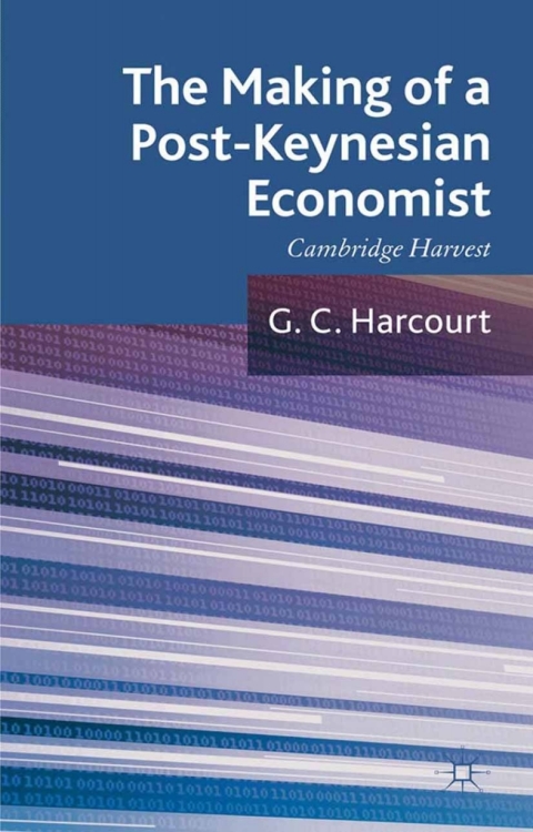 Cover image for book The Making of a Post-Keynesian Economist