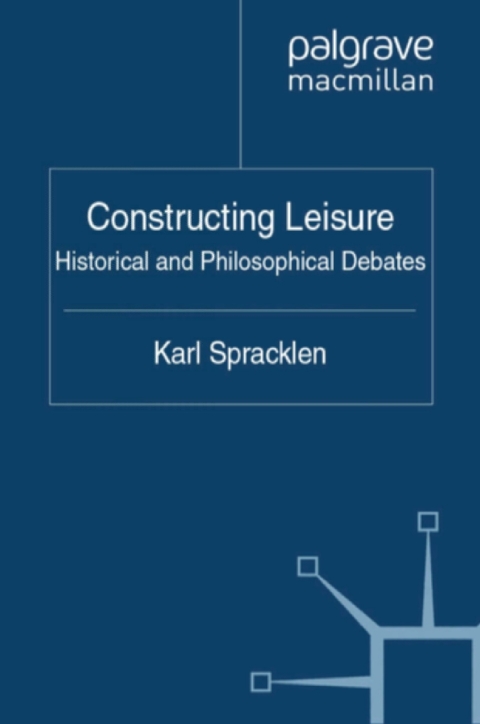 Cover image for book Constructing Leisure