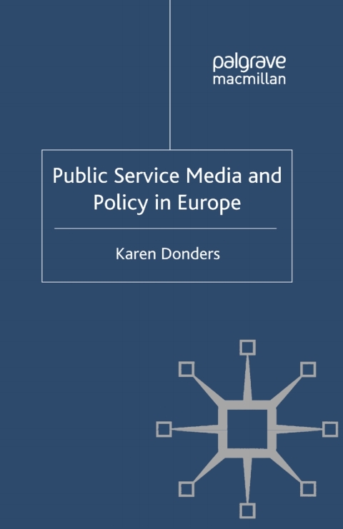 Cover image for book Public Service Media and Policy in Europe