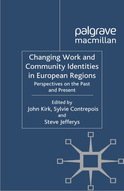 Cover image for book Changing Work and Community Identities in European Regions