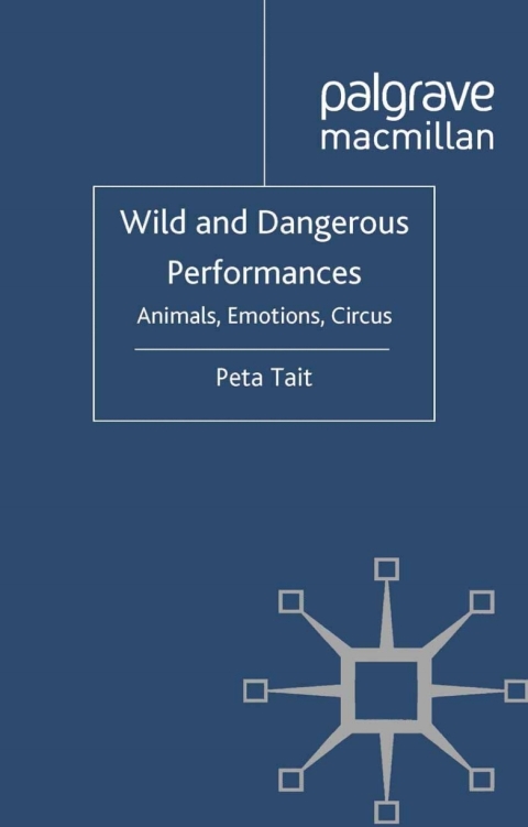 Cover image for book Wild and Dangerous Performances