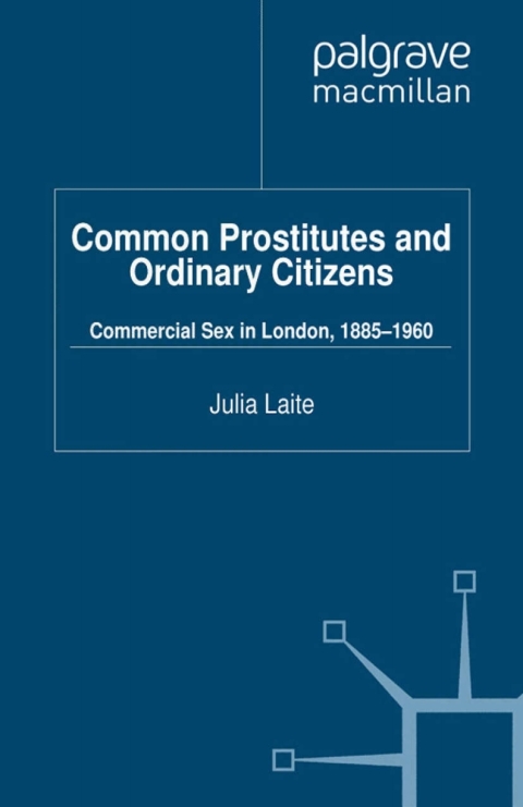 Cover image for book Common Prostitutes and Ordinary Citizens