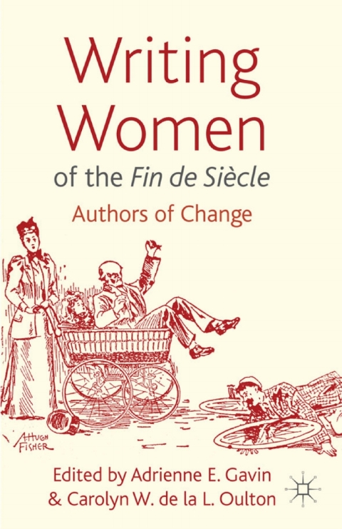 Writing Women of the Fin de SiÃ¨cle 