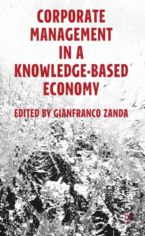 Cover image for book Corporate Management in a Knowledge-Based Economy