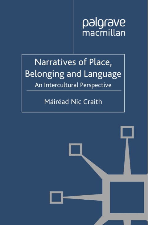 Cover image for book Narratives of Place, Belonging and Language