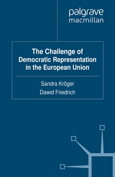 Cover image for book The Challenge of Democratic Representation in the European Union