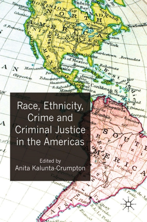 Cover image for book Race, Ethnicity, Crime and Criminal Justice in the Americas