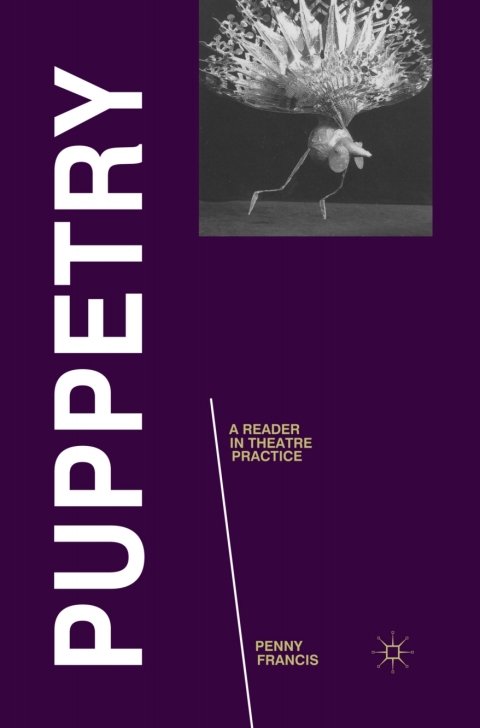Cover image for book Puppetry: A Reader in Theatre Practice
