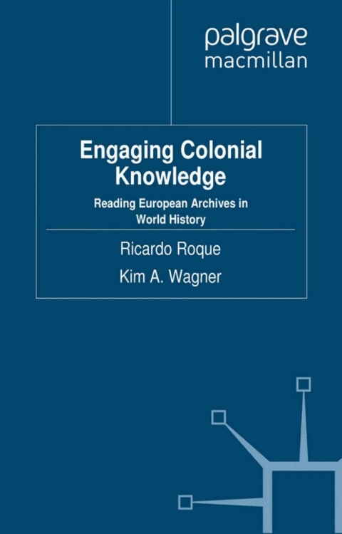 Cover image for book Engaging Colonial Knowledge