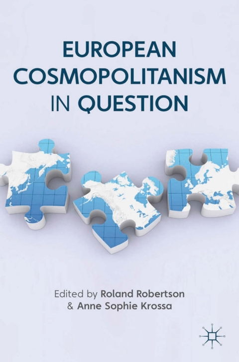 Cover image for book European Cosmopolitanism in Question