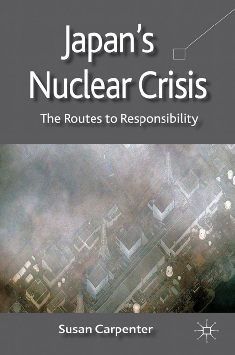 Cover image for book Japan's Nuclear Crisis
