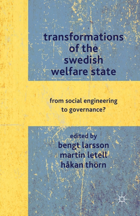 Cover image for book Transformations of the Swedish Welfare State