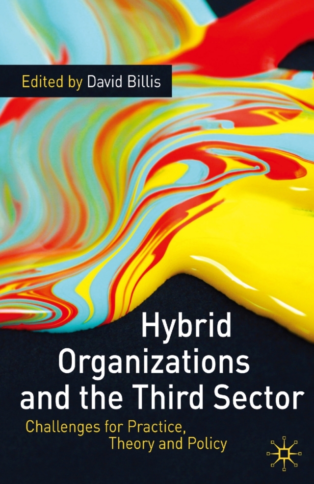 Hybrid Organizations and the Third Sector Challenges
