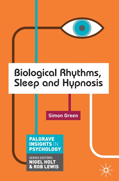 Cover image for book Biological Rhythms, Sleep and Hypnosis