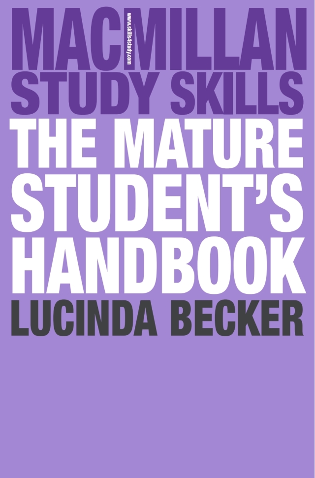 The Mature Student's Handbook