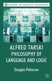 Titelbild: Alfred Tarski: Philosophy of Language and Logic 9780230221215