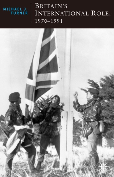 Cover image for book Britain's International Role, 1970-1991
