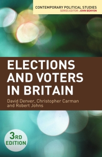 Cover image: Elections and Voters in Britain 3rd edition 9780230241602
