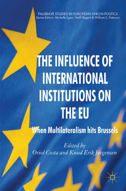 Cover image for book The Influence of International Institutions on the EU