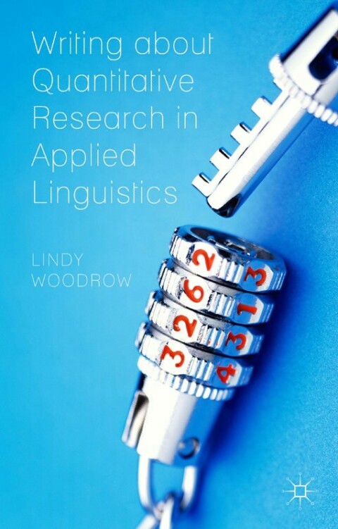 Cover image for book Writing about Quantitative Research in Applied Linguistics