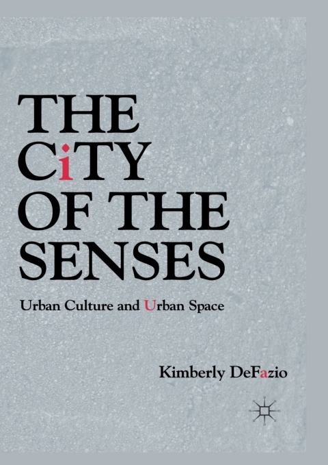 Cover image for book The City of the Senses
