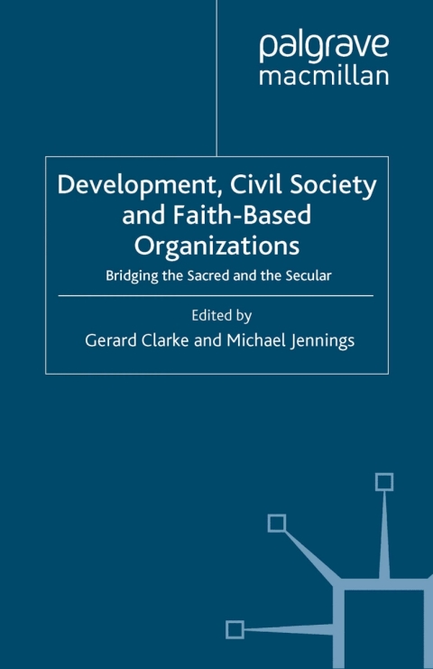 Cover image for book Development, Civil Society and Faith-Based Organizations