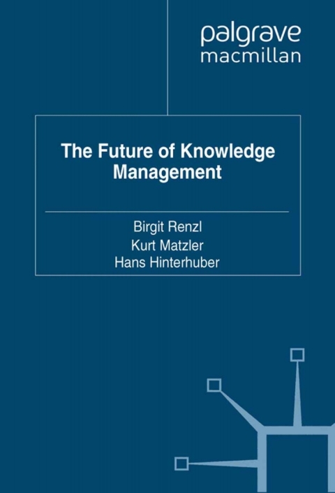 Cover image for book The Future of Knowledge Management